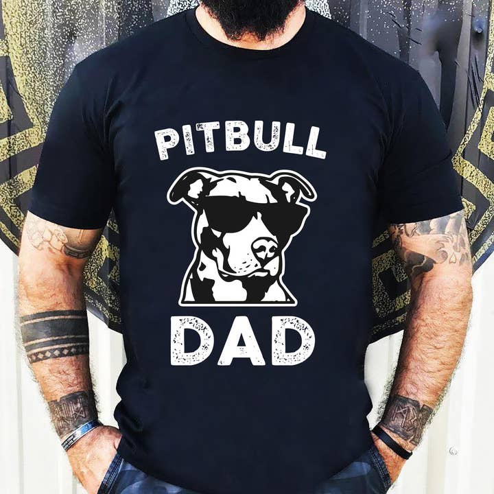 Pitbull Dad Shirt, Dog Dad Shirt, Best Dog Dad Shirt for wholesale by EagleAceApparel