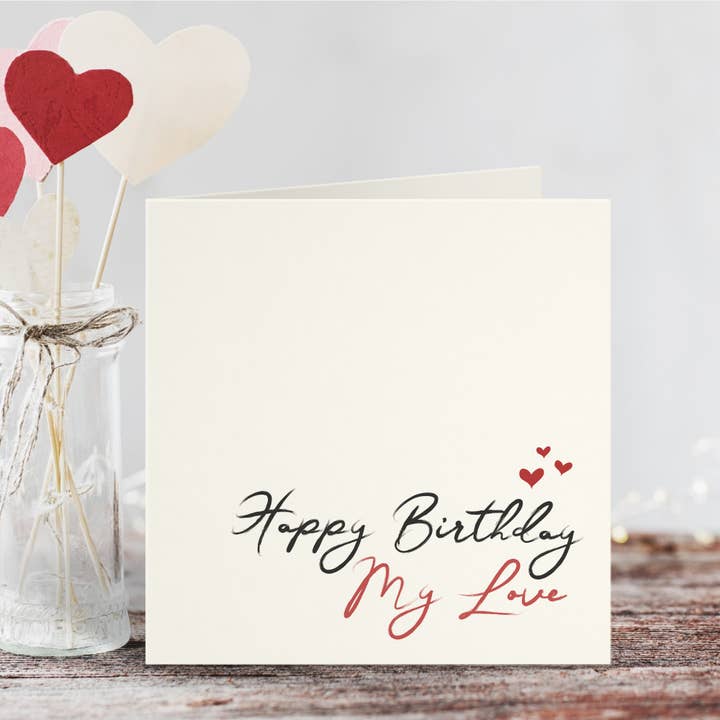 Happy Birthday My Love Card for wholesale by Parsy Designs