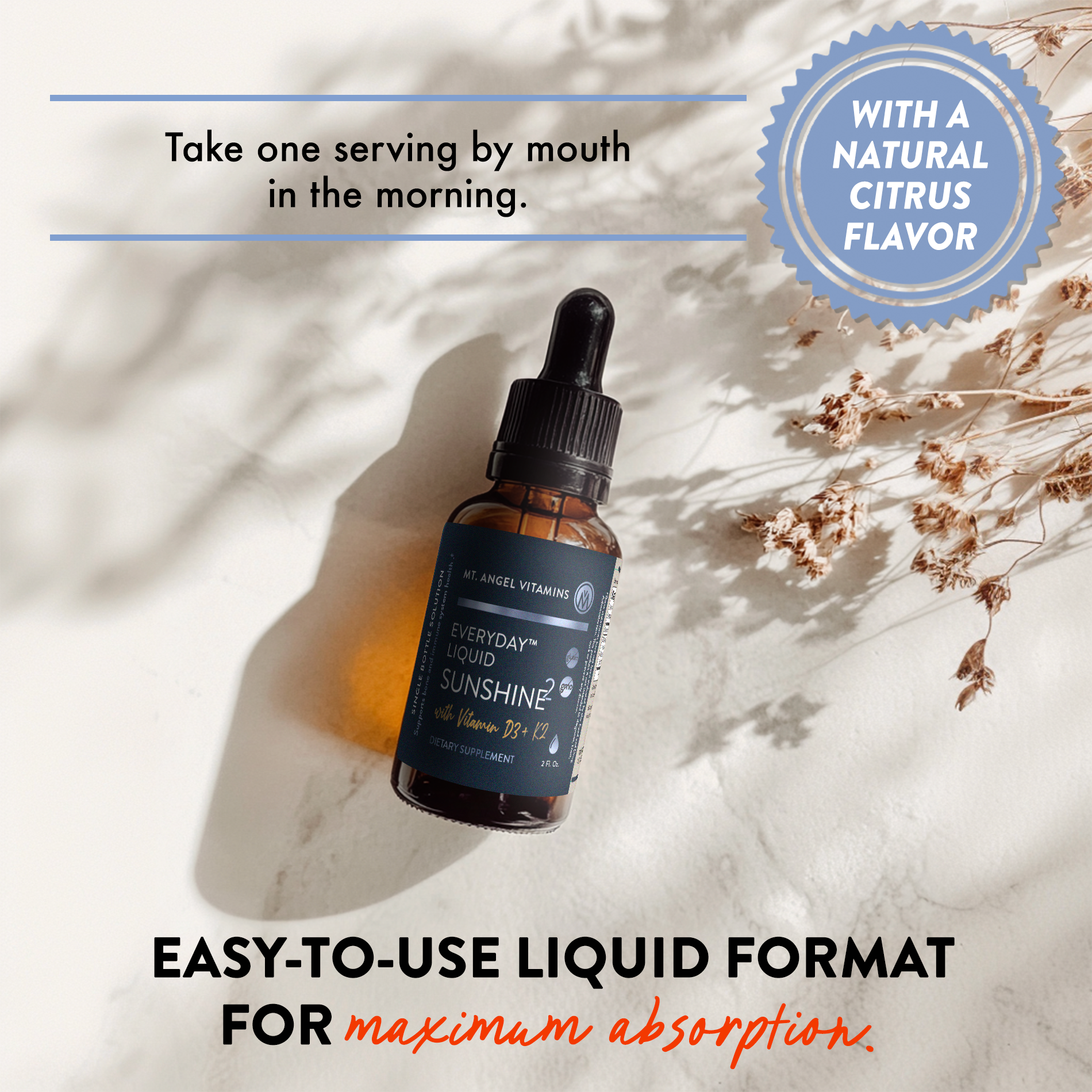 Mt. Angel Vitamins - Wholesale Oral Supplement/Vitamin - Mt. Angel Vitamins' Everyday Liquid Sunshine D3+K2 - 2 fl oz5