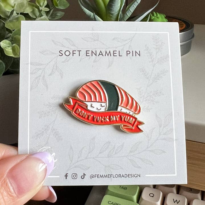 Femme Flora Design - Wholesale Lapel Pin/Button - Don't Yuck My Yum Sake Sushi Nigiri Pastel Soft Enamel Pin0