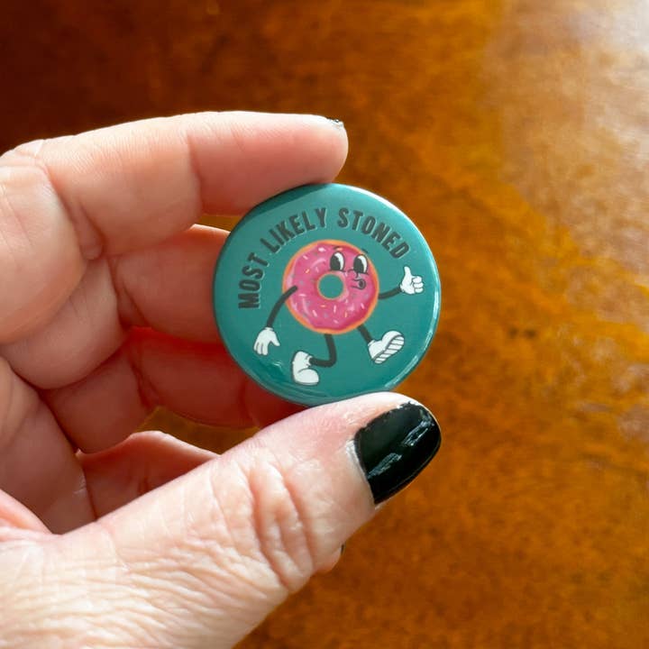 Stone Donut Design, LLC – wholesale Nål och knapp för kavajslag – Mest sannolikt stenad pinback-knapp2