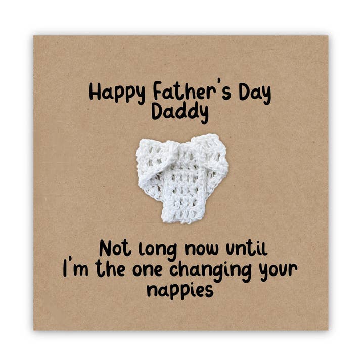 Funny Father's Day, Dad Nappy, Funny Fathers Card for wholesale by Fifi's Handcrafted