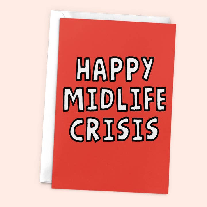 Studio Doodles – wholesale Birthday card – Happy Midlife Crisis - Funny Joke Birthday Card - 40th/50th