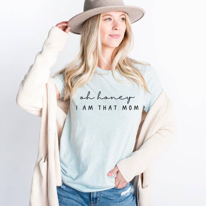Camiseta estampada Oh Honey, I am That Mom para venta al por mayor de SweetBee