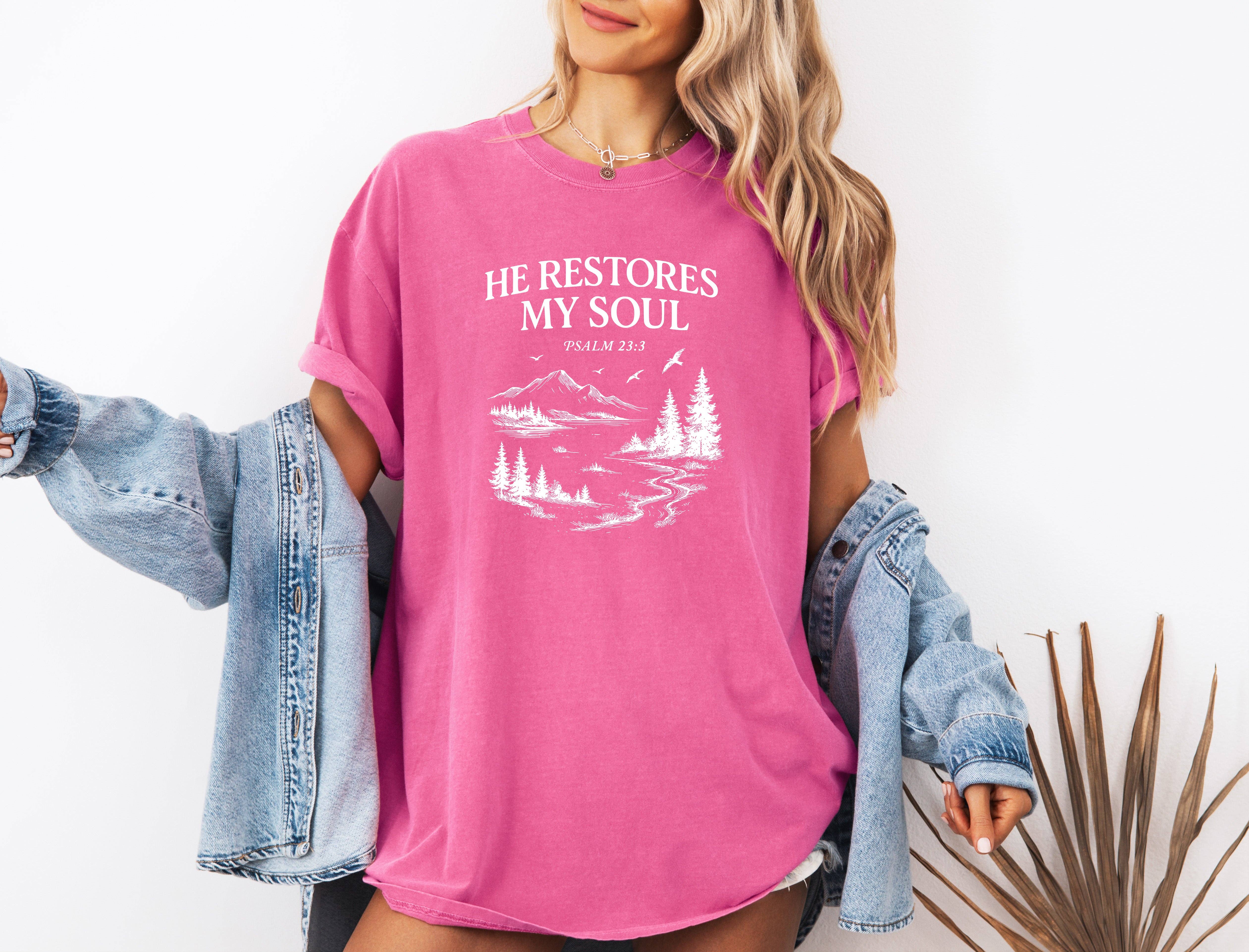 Verita Culture - Wholesale Screen Printed T-Shirt - Women's - He Restores My Soul Christian Comfort Colors Shirt9