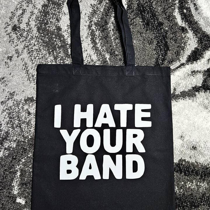 I Hate Your Band. Screen-printed Tote Bag for wholesale by Flip The Record