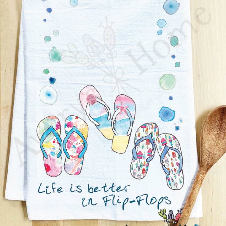 Avery's Home - Wholesale Tea Towel - Life Is Better...Flip-Flops Funny Customizable Tea Towel