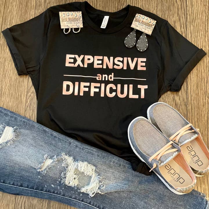 Southern Attitude Designs Inc - Wholesale T-Shirt (Graphic) - Women's - Expensive & Difficult0