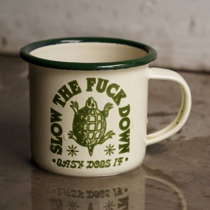 ”Slow The Fuck Down” emaljmugg för wholesale av Real Fun, Wow!