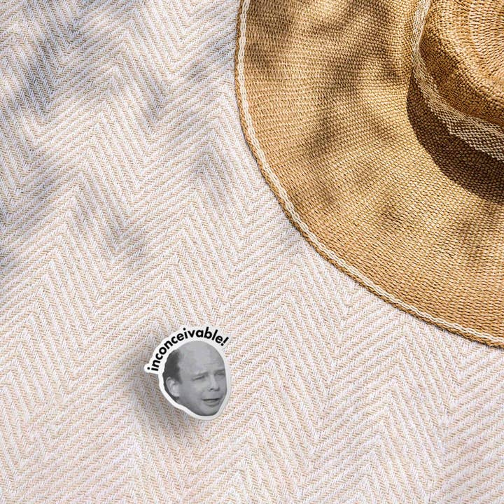 Sentinel Supply - Wholesale Sticker - Inconceivable Funny Movie Quote Sticker6