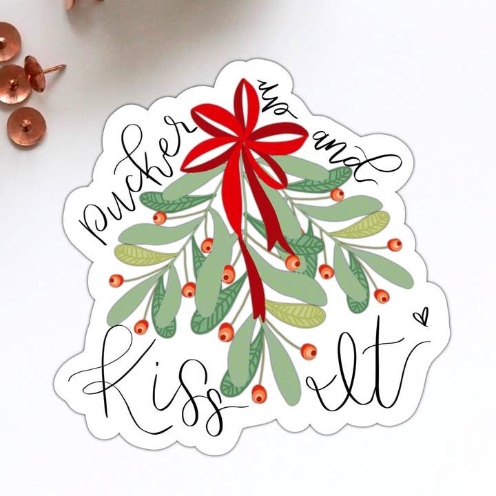Pucker up and Kiss it Mistletoe Funny Christmas Holiday Seas voor wholesale door Stick With It Sticker Co