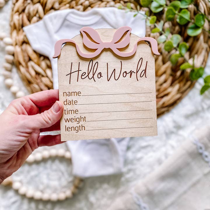 Claire and Bella - Wholesale Milestone Art/Keepsake - Kids & Baby - Hello World Birth Stat Sign - Bows3