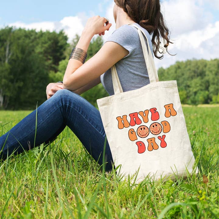 Have A Good Day Tote Bag for wholesale by Smile Graphics and Design