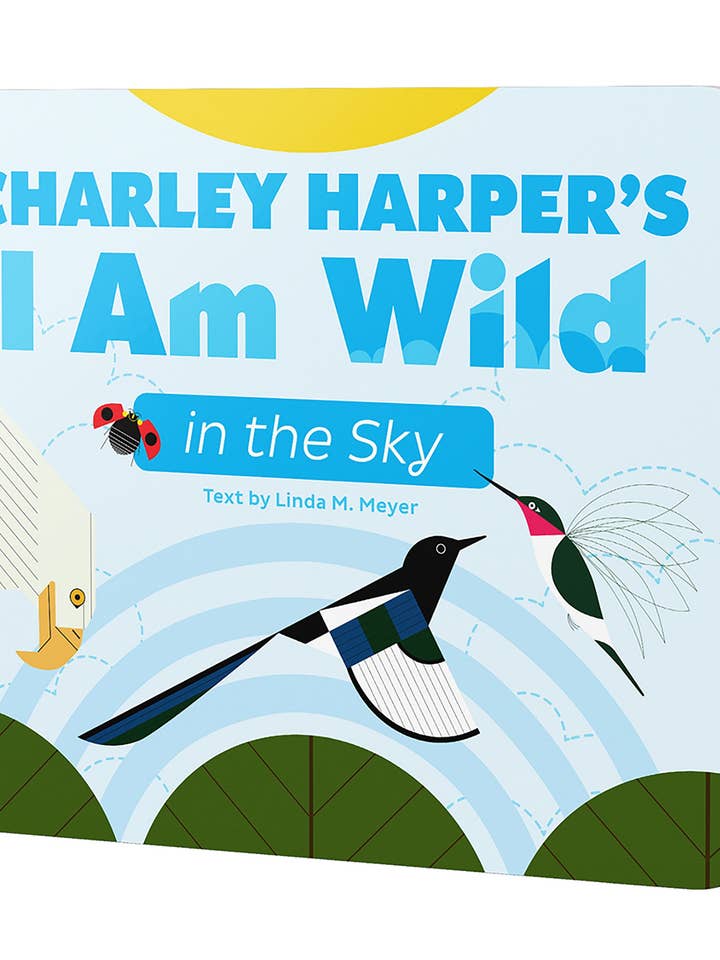 Charley Harper’s I Am Wild in the Sky Board Book for wholesale by Pomegranate