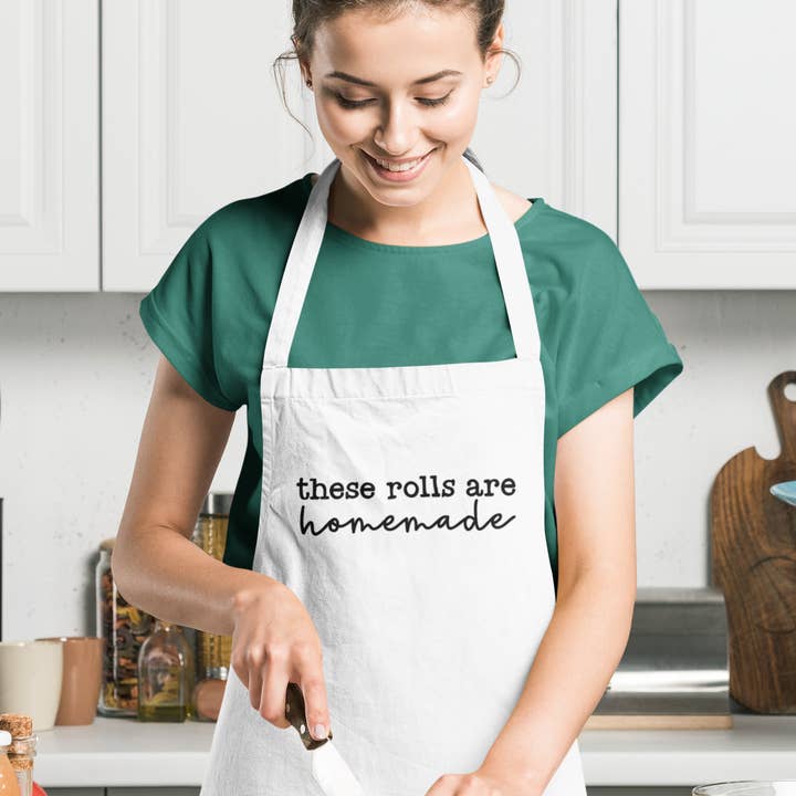 Funny Apron - These Rolls Are Homemade for wholesale by Jackson + Wyatt