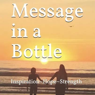 Books by splitShops - Wholesale Self-Help & Personal Development - A Message in a Bottle: What We Need in Life Inspiration, Hope, Connection, and Resilience - Paperback