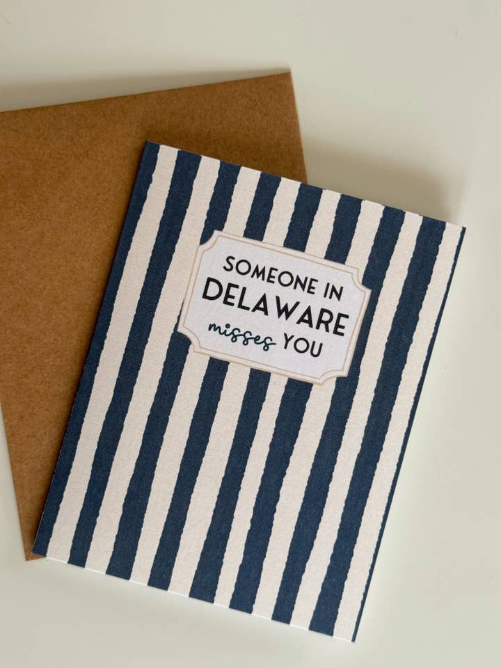 Someone in Delaware MISSES You Card (Stripe) for wholesale by kash co studio