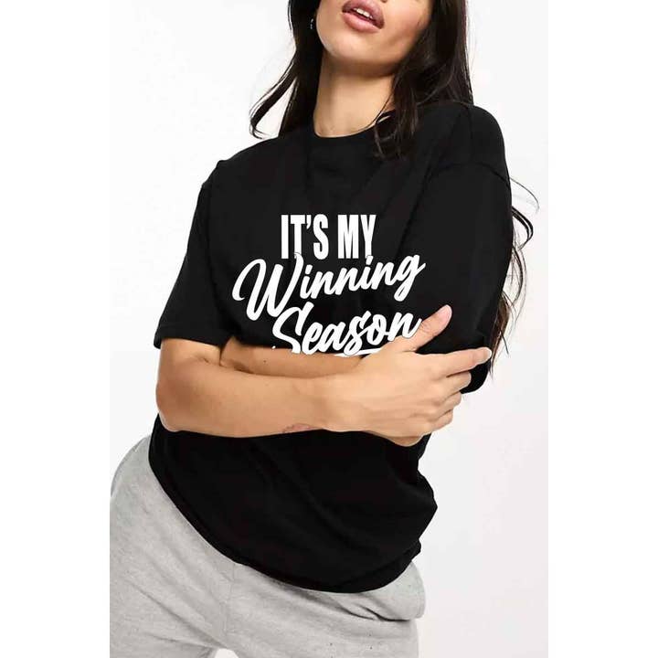 Nobrand - Wholesale Screen Printed T-Shirt - Women's - ITS MY WINNING SEASON WOMEN GRAPHIC TEE
