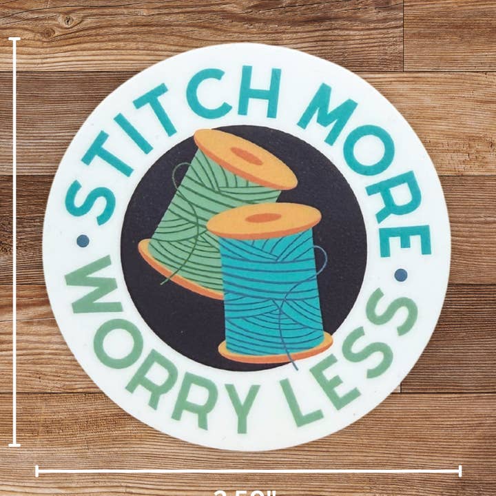 My Beste Quilt Co - Wholesale Sticker - Stitch More Worry Less Sticker - 4 Pack0