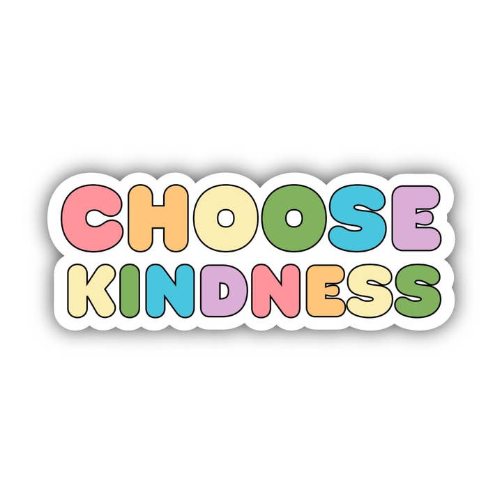 Choose Kindness Bubble Letters - Positivity Sticker for wholesale by Big Moods