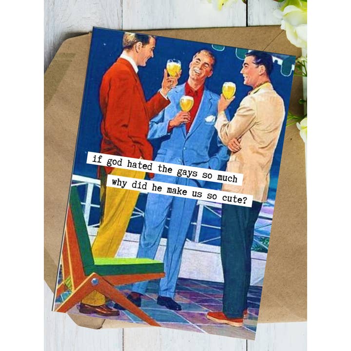 TwistedGoods - Wholesale Birthday Card - Why Are Gays So Cute if God Hates LGBTQ Gay Pride MCM Card2