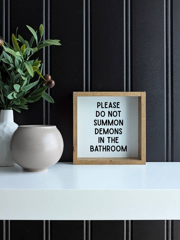 Please Do Not Summon Demons In The Bathroom Framed Wall Art for wholesale by Williamraedesigns