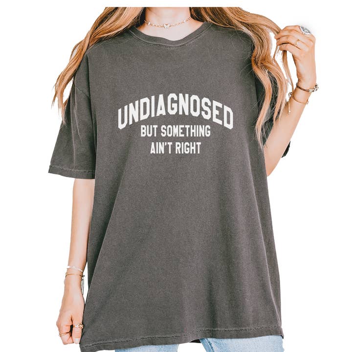 Undiagnosed But Something Ain't Right Vintage Soft Unisex T-shirt for wholesale by Expression Tees