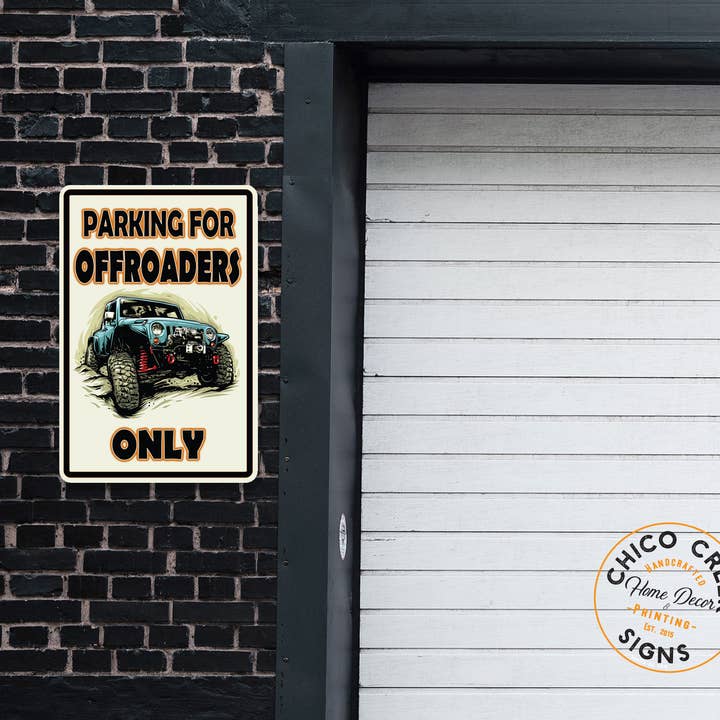 Chico Creek Signs - Vendita all'ingrosso Cartelli - Cartello per parcheggio solo per camion fuoristrada 4x4 sollevato 108122001006