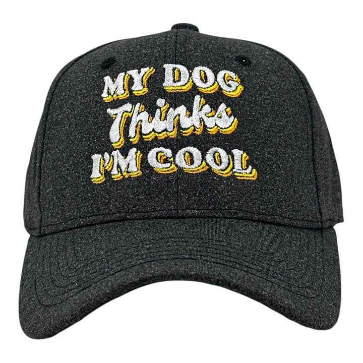 My Dog Thinks Im Cool Hat for wholesale by Crazy Dog T-Shirts