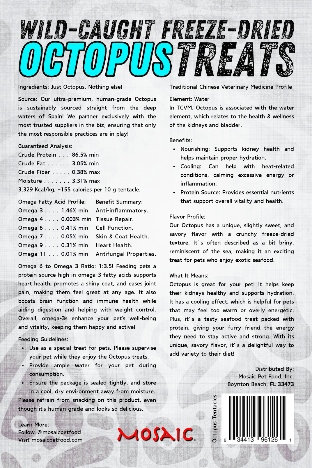 Mosaic Pet Food – Großhandel Leckerlis – Hund – Mosaic® Gefriergetrocknete wilde Oktopus-Tentakel, 2,5 oz3