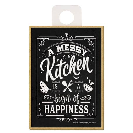 Imán de madera para nevera «Una cocina desordenada es un signo de felicidad» para venta al por mayor de SJT Enterprises, Inc.