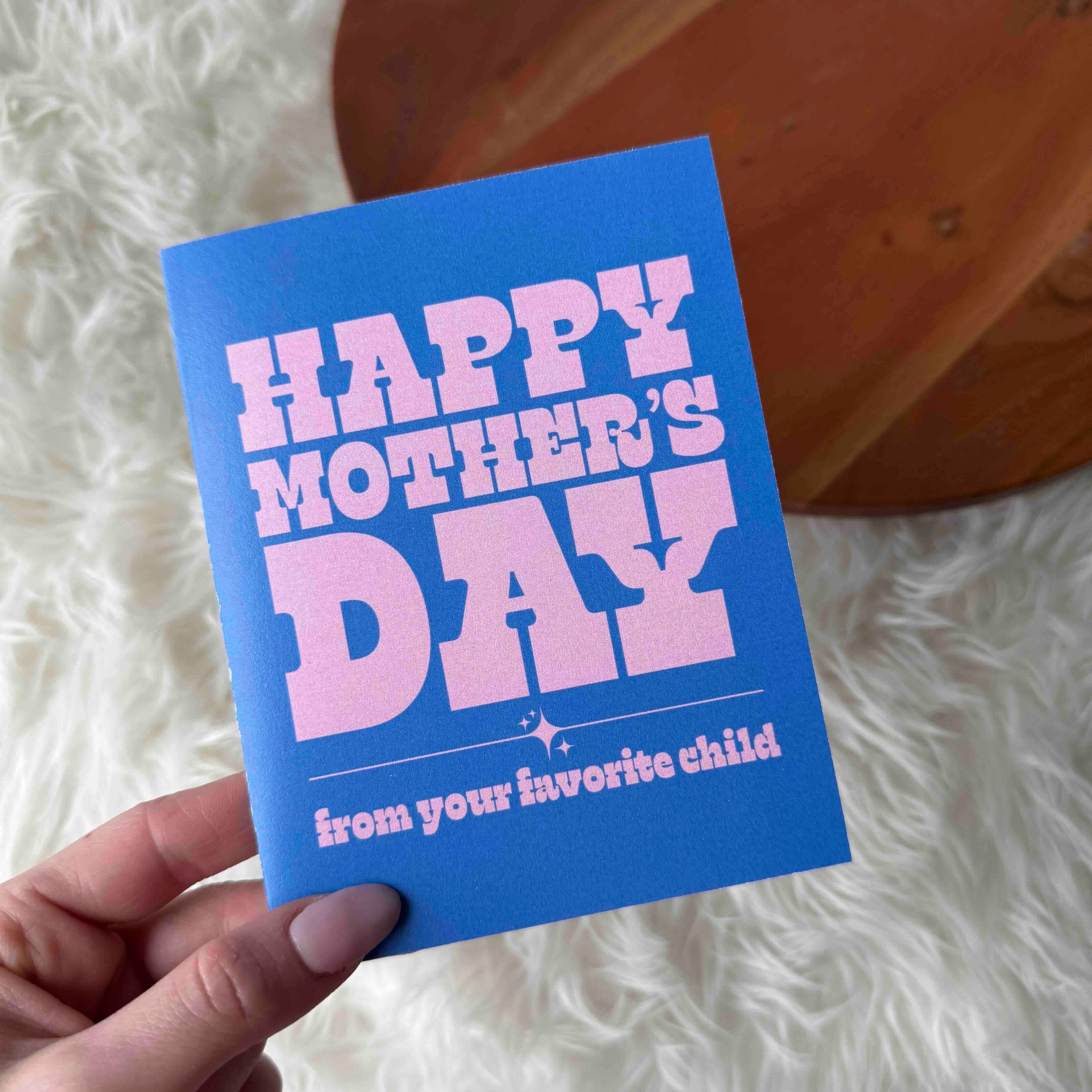 Big Moods - Wholesale Mother's Day Card - Happy Mother's Day (from your favorite child)3