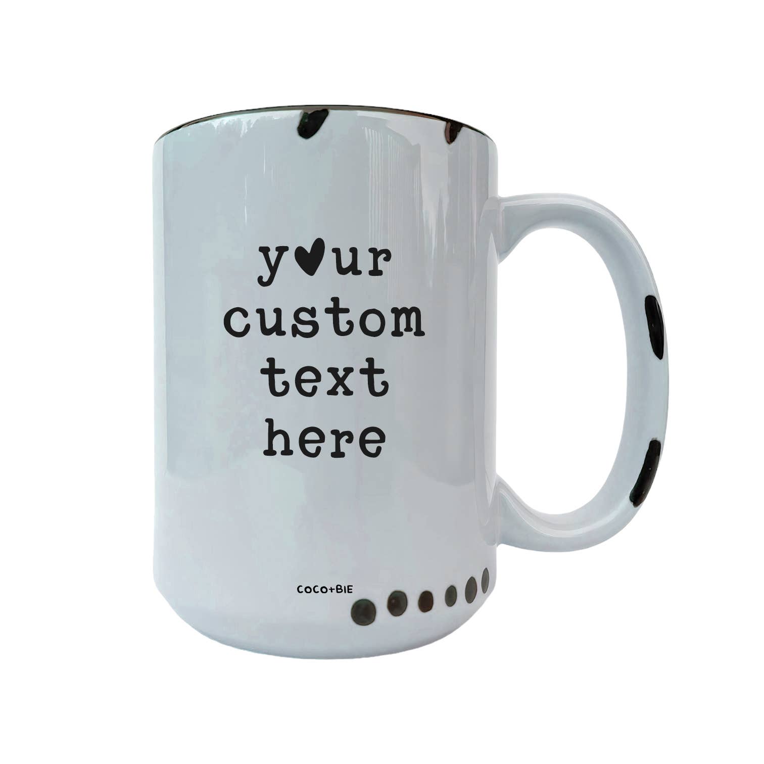 coco+bie designs - Wholesale Coffee Mug - CUSTOM MUG | 15oz Ceramic Mug0