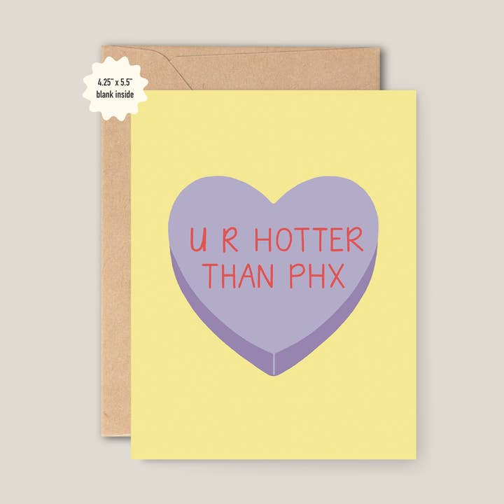 Bri Kuffell Art - Wholesale Valentine's Day Card - Hotter than PHX | Valentine's Day Card0
