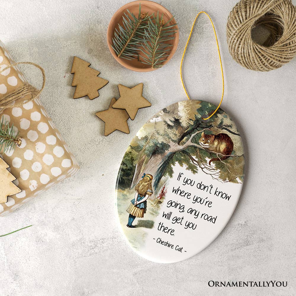 OrnamentallyYou - Wholesale Ornament - Getting Lost Cheshire Cat Quote Christmas Ornament3
