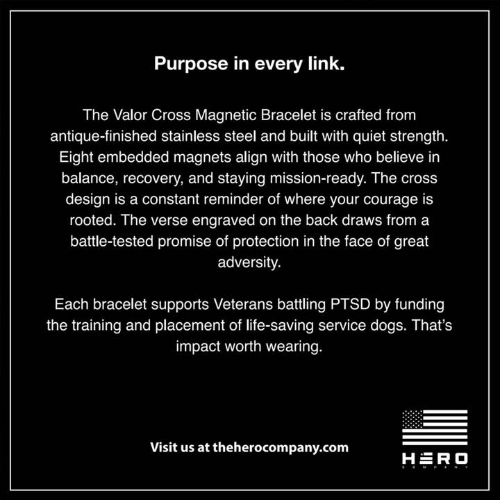 The Hero Company - Wholesale Bangle Bracelet - Valor Cross Magnetic Black Bracelet: Helps Pair Veterans With A Service Dog Or Shelter Dog -Faire9