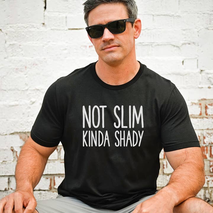 dkhandmade - Wholesale Screen Printed T-Shirt - Men's - NOT SLIM KINDA SHADY T-SHIRT