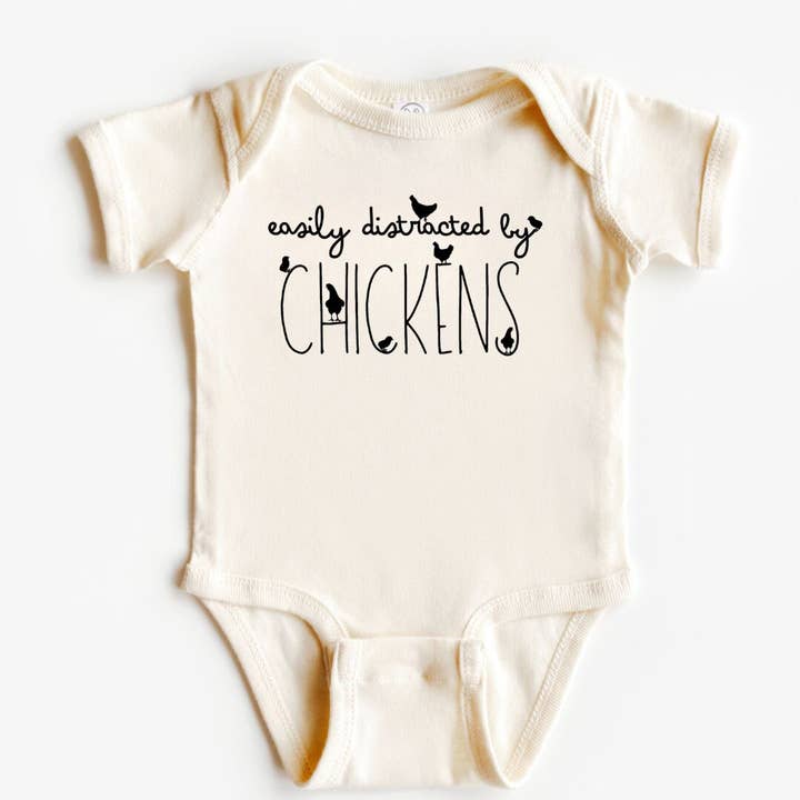 Body pour bébé Easily Distracted by Chickens | Cadeaux pour bébés pour la vente par Dorothy’s Reason
