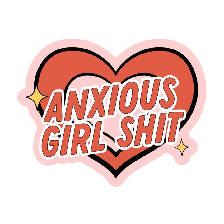 Anxious Girl Swear Mental Health High Quality Vinyl Sticker for wholesale by Juju and Moxie