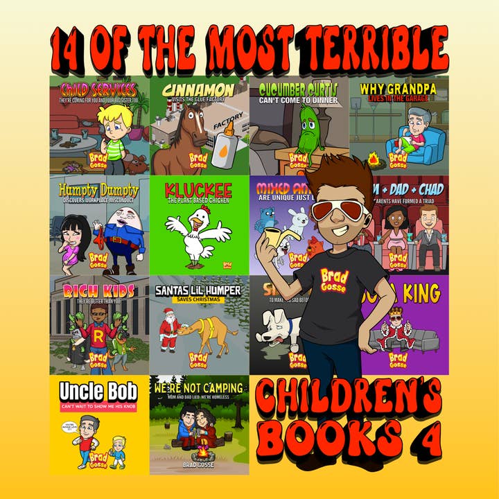 14 Of The Most Terrible Children's Books: Part 4 (Signed Copy) for wholesale by Brad Gosse