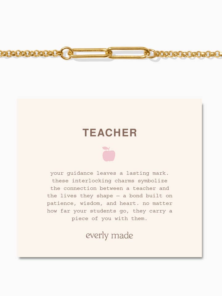 Linked Bracelet • Teacher for wholesale by Everly Made