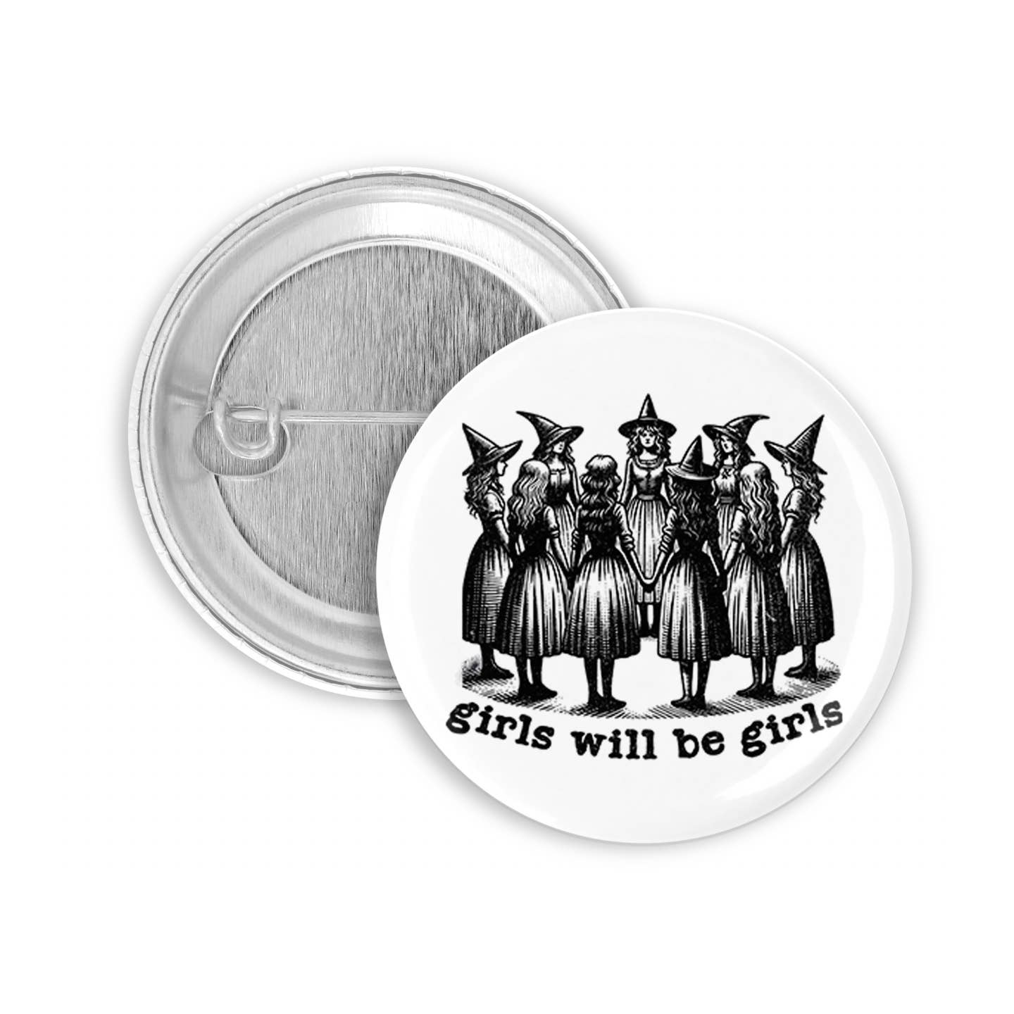 The Pin Pal Club - Wholesale Lapel Pin/Button - Girls Will Be Girls Pinback Button