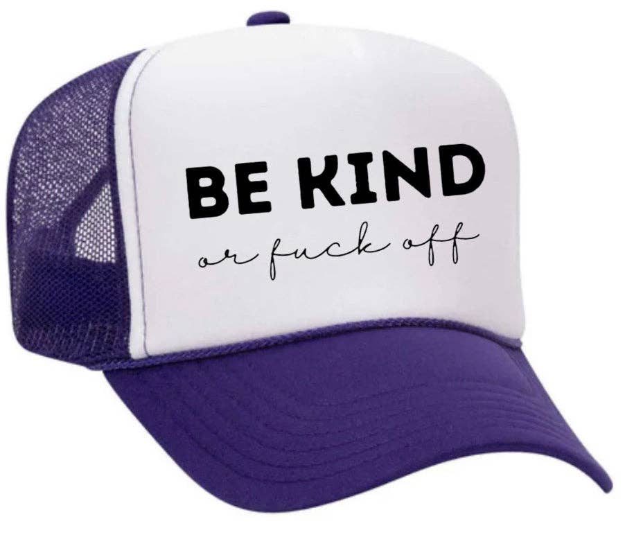 Inappropriate Trucker Hats - Wholesale Trucker Hat - Unisex - Be Kind or F*ck Off Trucker Hat29