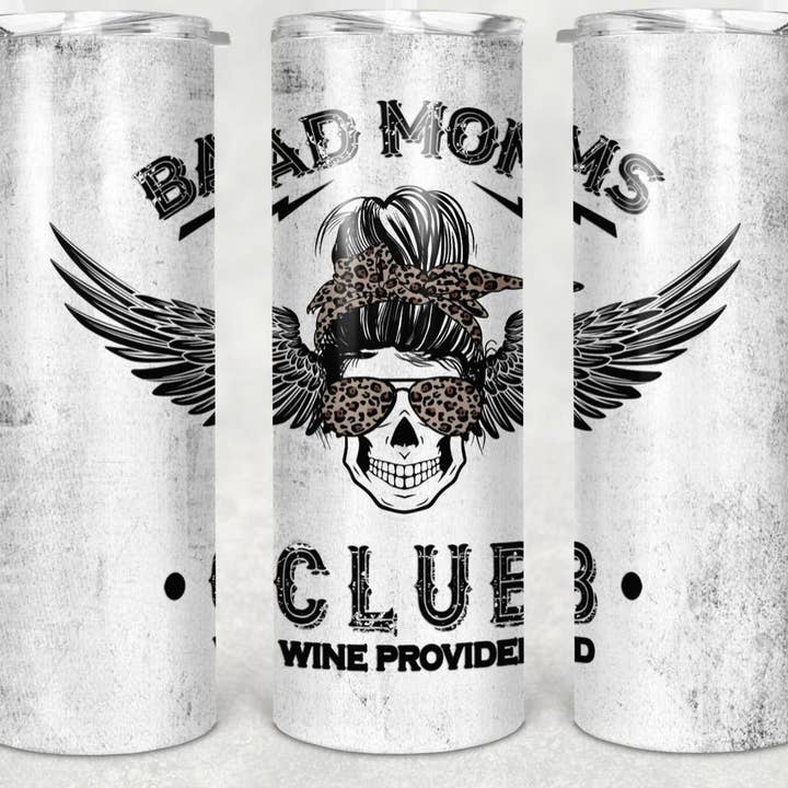 Bad Moms Club Gobelet pour la vente par Totally Tumblers LLC