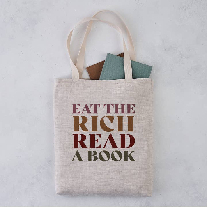 Mangez les riches, lisez un livre, sac fourre-tout pour la vente par Bookishly (US Duties Paid)