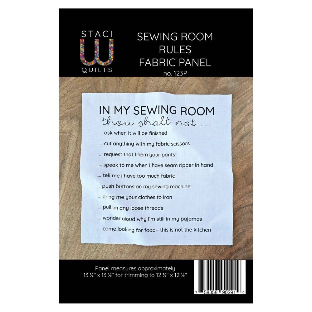Staci W Creative LLC - Wholesale Craft Supplies - Sewing Room Rules Fabric Panel