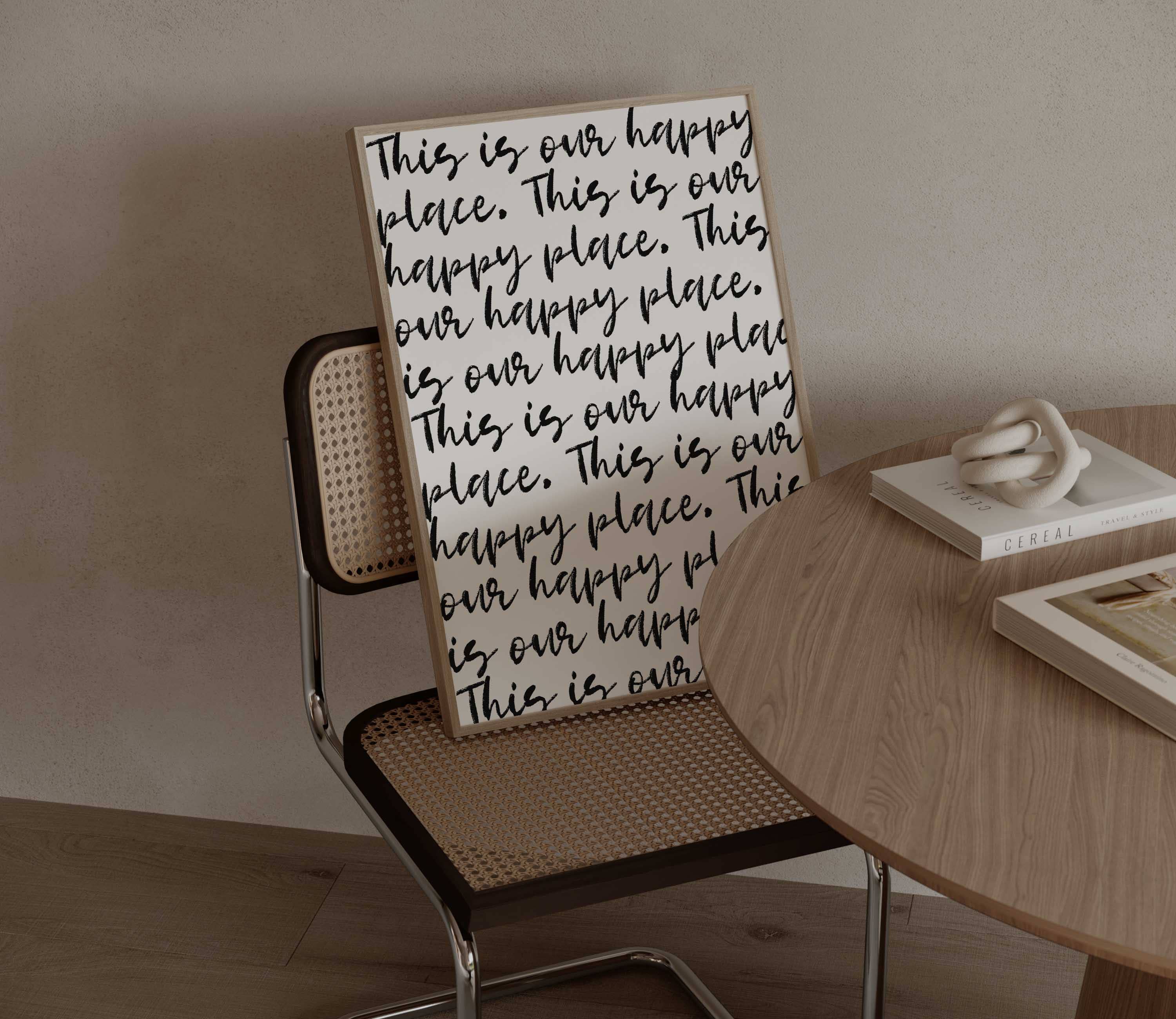 D'LUXE PRINTS - Wholesale Art Print - This Is Our Happy Place Script Print14
