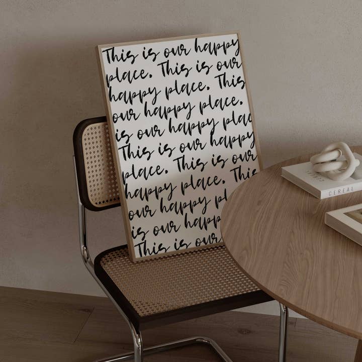 D'LUXE PRINTS - Wholesale Art Print - This Is Our Happy Place Script Print14