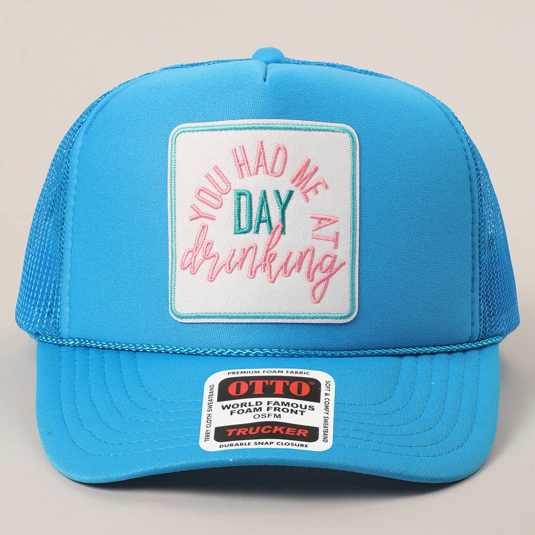 Fashion City - Vente Casquette de camionneur – unisexe - Casquette à filet avec écusson brodé "You Had Me At Day Drinking"35