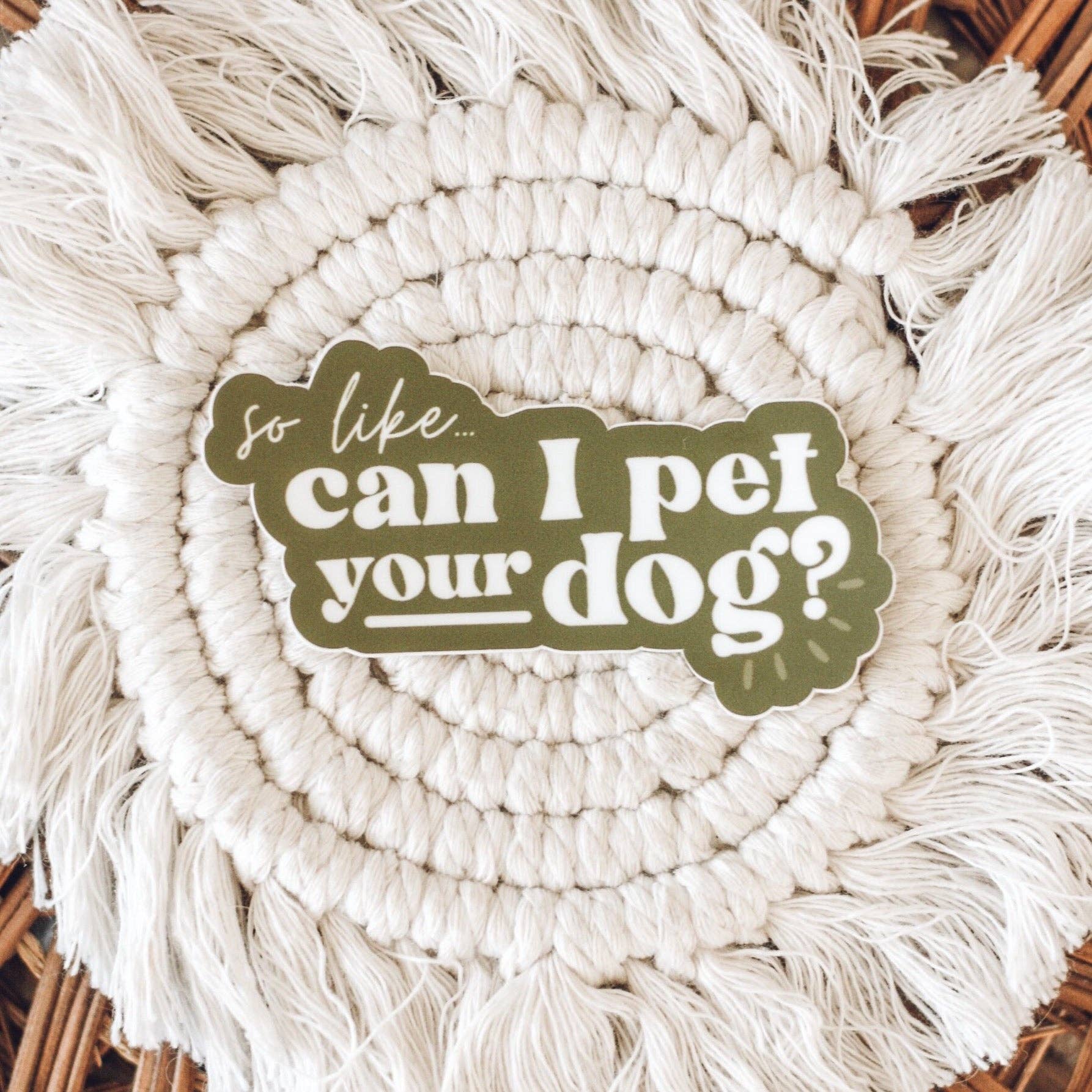 Jess' Paper Co. - Wholesale Sticker - Can I Pet Your Dog Sticker1